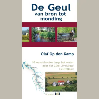 Olaf Op den Kamp De Geul Van Bron Tot Monding