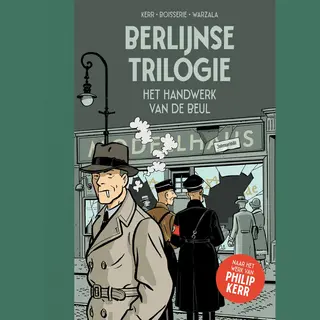 Berlijnse Trilogie 2 - Het Handwerk Van De Beul