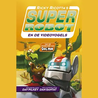 Ricky Ricotta's Superrobot - Ricky Ricotta's Superrobot En De Videovogels