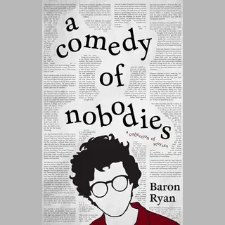 A Comedy Of Nobodies