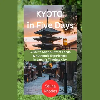 Kyoto In Five Days