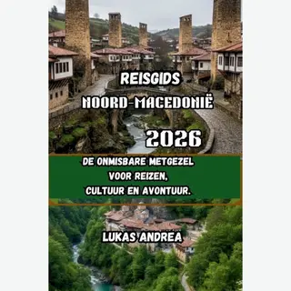 Reisgids Noord-Macedonië 2026