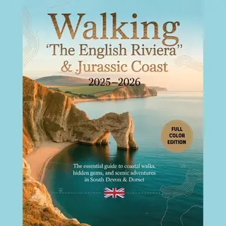 Walking "The English Riviera" & Jurassic Coast 2025-2026