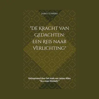 "De Kracht Van Gedachte