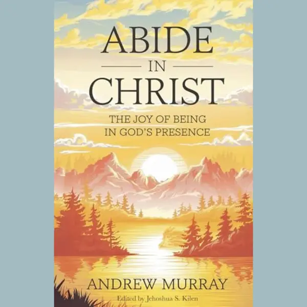 Abide In Christ thumbnail