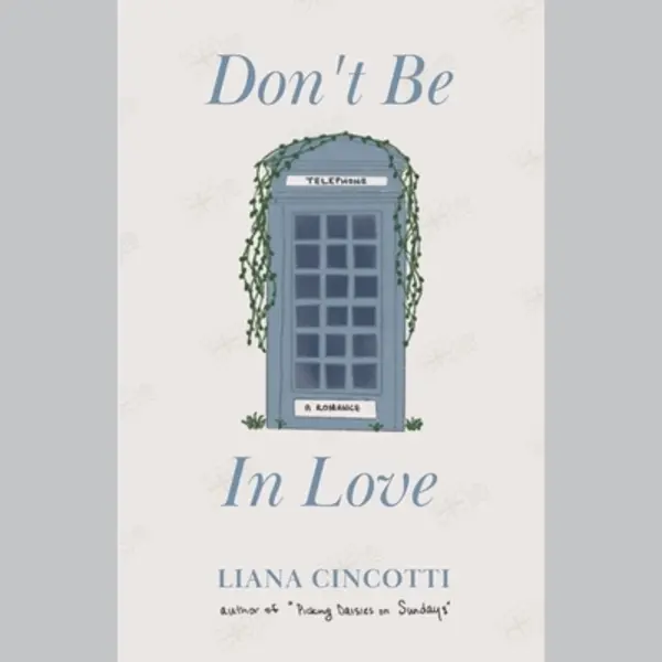 Don't Be In Love thumbnail