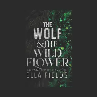 Fated Fae-The Wolf And The Wildflower