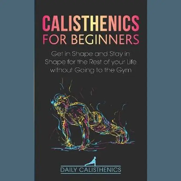Calisthenics For Beginners thumbnail