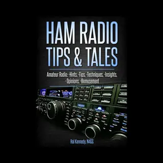 Ham Radio Tips & Tales