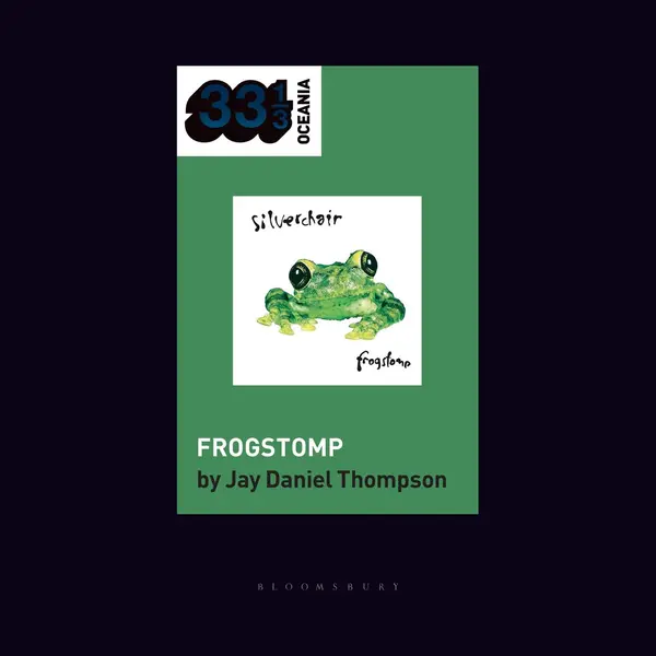 33 1/3 Oceania- Silverchair's Frogstomp thumbnail