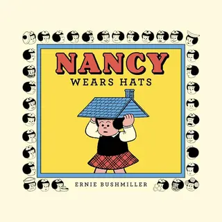 Fantagraphics Nancy Wears Hats