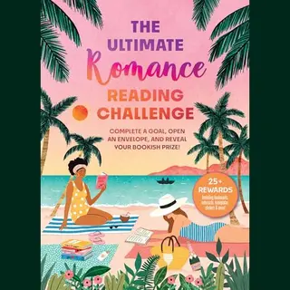Insight Editions The Ultimate Romance Reading Challenge , Complete A Goal, Open An Envelope, And Reveal Your Bookish Prize!
