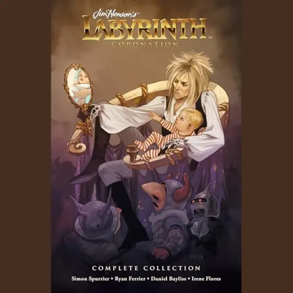 Boom! Studios Complete Labyrinth, Coronation thumbnail