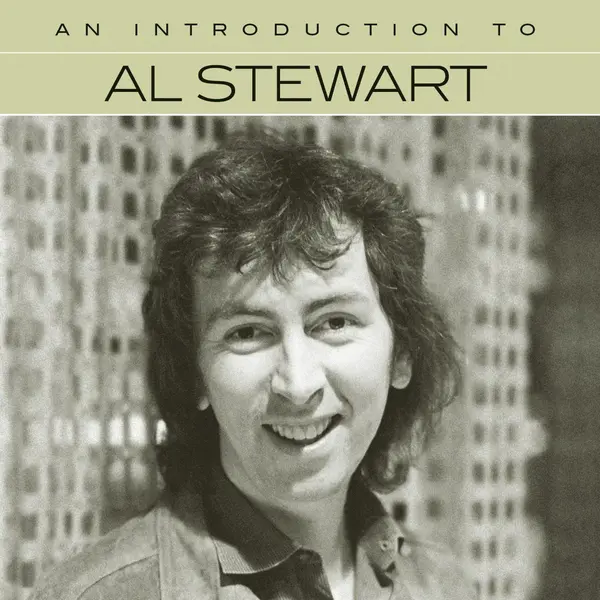 Stewart Al - Introduction To Al Stewart thumbnail
