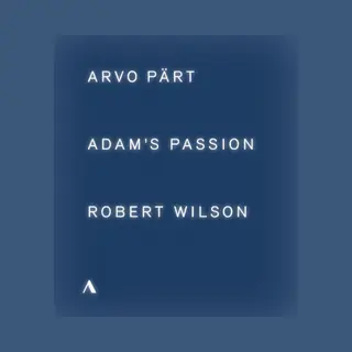 Outhere Estonian Philharmonic Chamber Choir - Adam's Passion (Blu-ray)