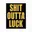 Shit Outta Luck