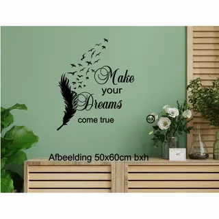 Muursticker Raamsticker Make Your Dreams Deursticker Woonkamer Hal Spiegel Spreuk Spreuken Quote Wanddecoratie Quote Muur Decoratie Tekst Handgemaakt