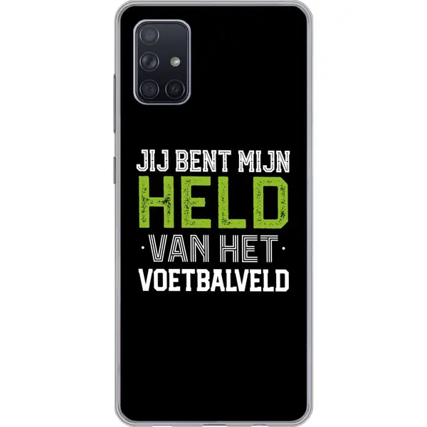 Telefoonhoesje Geschikt Voor Samsung Galaxy A71 Hoesje - Quotes - Jij Bent Mijn Held Van Het Voetbalveld - Spreuken - Voetbal - Siliconen thumbnail