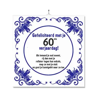 Mc Living Tegel Met Opdruk | Grappig | Humor | Verjaardag Kado | Gefeliciteerd Met Je 60ste Verjaardag