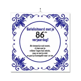 Mc Living Tegel Met Opdruk | Grappig | Humor | Verjaardag Kado | Gefeliciteerd Met Je 86ste Verjaardag