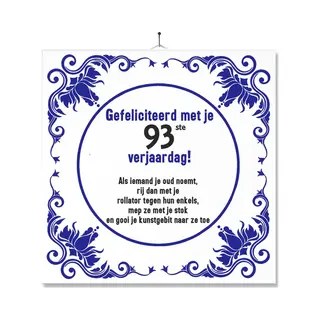 Mc Living Tegel Met Opdruk | Grappig | Humor | Verjaardag Kado | Gefeliciteerd Met Je 93ste Verjaardag