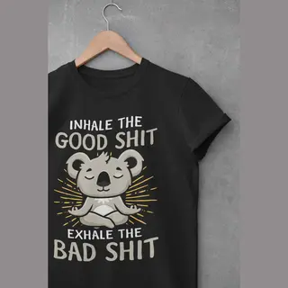 Shirt - Inhale The Good Shit - Wurban Wear | Grappig Shirt | Leuk Cadeau | Unisex Tshirt | Yoga | Yoga Nidra | Yoga Kleding | Yoga Shirt | Yogamat |