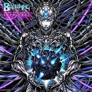 The Browning Burn This World (Evolved) Cd Multicolor