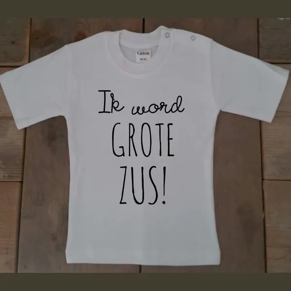 Shirt Ik Word Grote Zus | Korte Mouw| Wit | Maat 86 Zwangerschap Aankondiging Bekendmaking Baby Big Sis Sister thumbnail