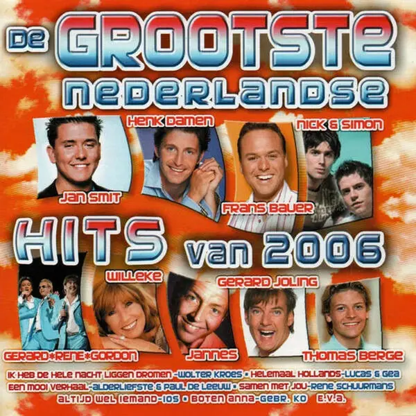 De Grootste Nederlandse Hits Van 2006 thumbnail