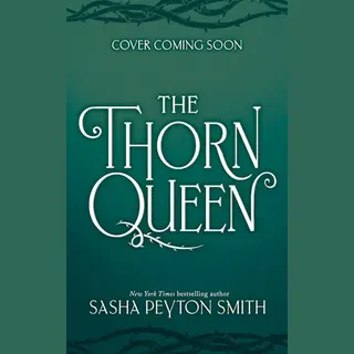The Rose Bargain-The Thorn Queen