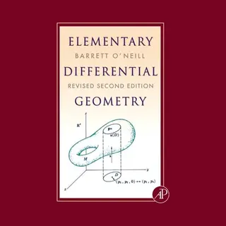 Elsevier Science Publishing Co Inc Elementary Differential Geometry, Revised 2nd Edition