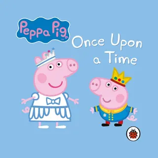 Isbn Peppa Pig: Once Upon a Time