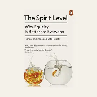 Penguin Books Ltd Spirit Level , Why Equality Is Better For Everyone