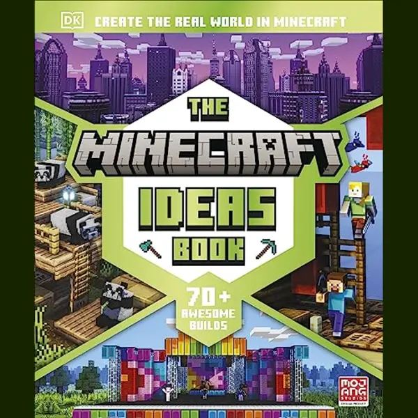 Dorling Kindersley Ltd The Minecraft Ideas Book , Create The Real World In Minecraft With 70+ Awesome Builds thumbnail