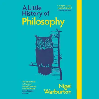 A Little History Of Philosophy