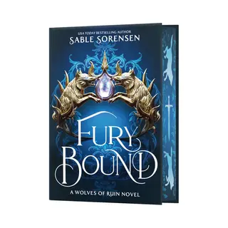 The Wolves Of Ruin- Fury Bound (Deluxe Limited Edition)