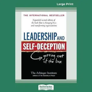 Leadership And Self-Deception