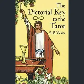 Pictorial Key To The Tarot