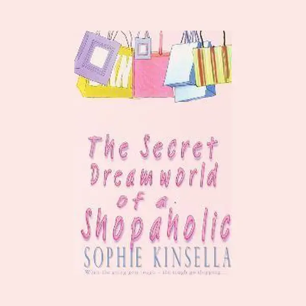 Secret Dreamworld Of A Shopaholic thumbnail
