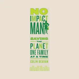 No Impact Man