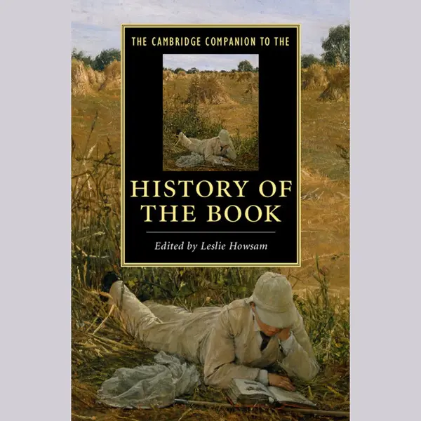 Cambridge University Press The Cambridge Companion To The History Of The Book thumbnail