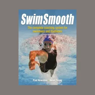 John Wiley and Sons Ltd Swim Smooth , The Complete Coaching System For Swimmers And Triathletes