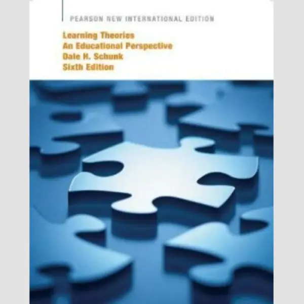 Schunk Dale Learning Theories, Pearson New International Edition thumbnail
