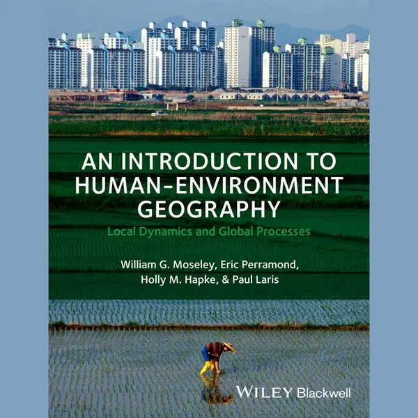 William G. Moseley Intro Human Environment Geography Local thumbnail