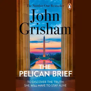 Random House Pelican Brief , A Gripping Crime Thriller From The Sunday Times Bestselling Author Of Mystery And Suspense