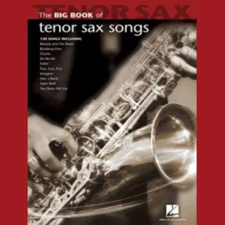 Hal Leonard Corporation Big Book Of Tenor Sax Songs