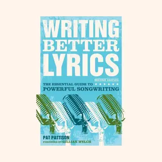 Writing Better Lyrics