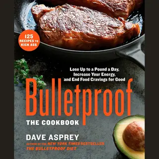 Bulletproof The Cookbook