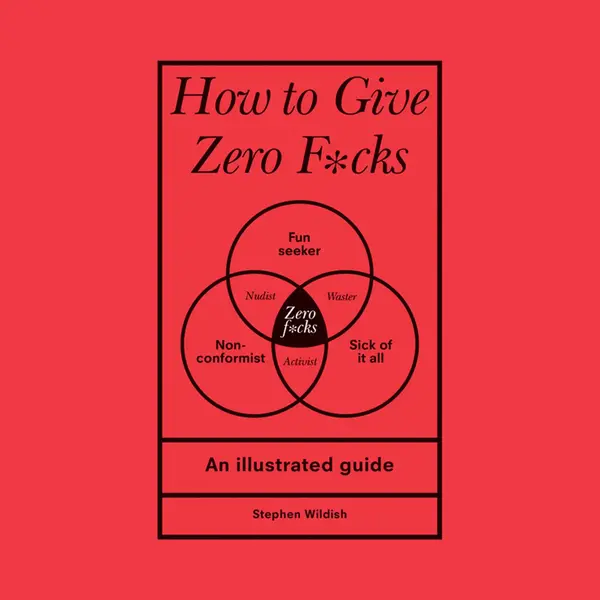 How To Give Zero F*cks thumbnail