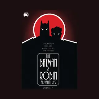 Dc Comics The Batman And Robin Adventures Omnibus